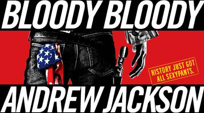Bloody Bloody Andrew Jackson Insider