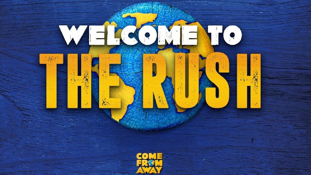 Come From Away Rush London