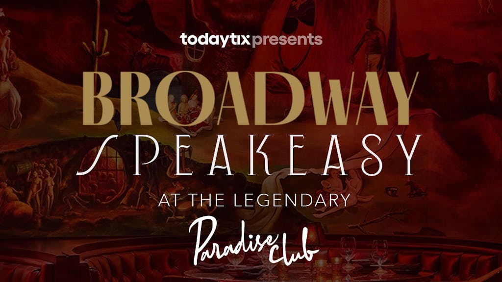 Broadway Speakeasy
